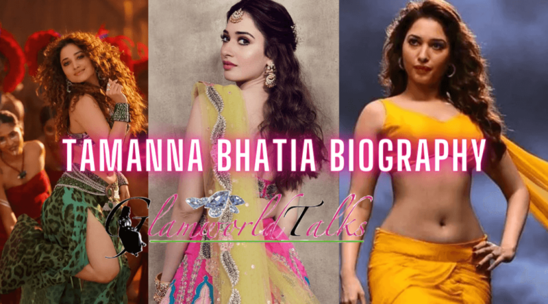 tamanna bhatia biography